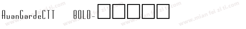 AvanGardeCTT BOLD字体转换
